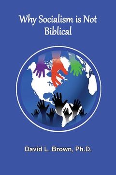 portada Why Socialism Is Not Biblical (en Inglés)