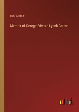 portada Memoir of George Edward Lynch Cotton (en Inglés)