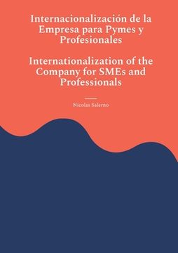 portada Internacionalización de la Empresa para Pymes y Profesionales: Internationalization of the Company for SMEs and Professionals