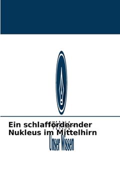 portada Ein schlaffördernder Nukleus im Mittelhirn (en Alemán)