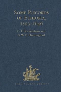 portada Some Records of Ethiopia, 1593-1646: Being Extracts from the History of High Ethiopia or Abassia by Manoel de Almeida Together with Bahrey's History o