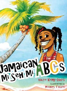 portada Jamaican Mi Seh Mi ABCs (in English)