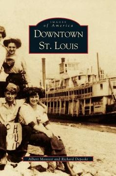 portada Downtown St. Louis (en Inglés)