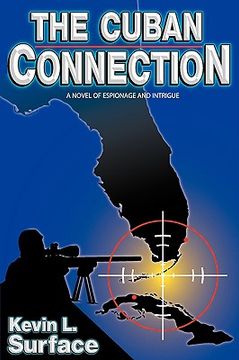 the cuban connection (en Inglés)