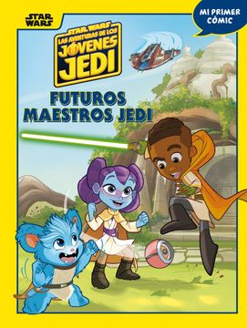 portada Star Wars. Las aventuras de los jóvenes Jedi. Futuros maestros Jedi (in ESP)