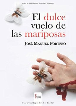portada El dulce vuelo de las mariposas (Spanish Edition)