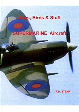 portada Kites, Birds & Stuff - Supermarine Aircraft