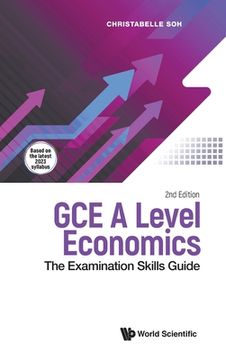 portada Gce a Level Economics: The Examination Skills Guide (Second Edition) (en Inglés)