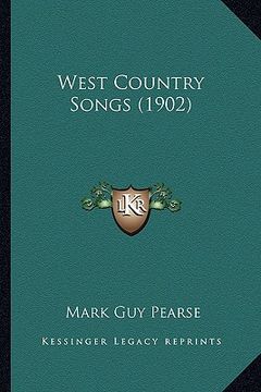portada west country songs (1902) (en Inglés)