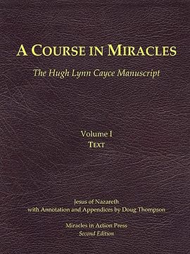 portada a course in miracles, hugh lynn cayce manuscript, volume one, text (en Inglés)