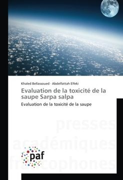 portada Evaluation de la toxicité de la saupe Sarpa salpa (OMN.PRES.FRANC.)