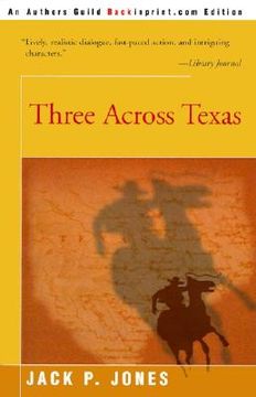 portada three across texas (en Inglés)