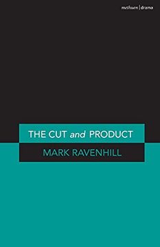 portada The 'cut' and 'product' (Modern Plays)