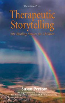 portada therapeutic storytelling: 101 healing stories for children (en Inglés)
