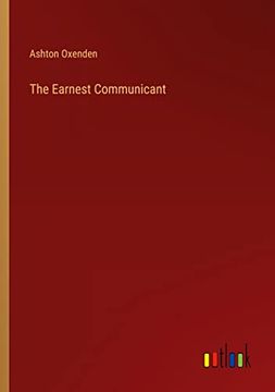 portada The Earnest Communicant (en Inglés)