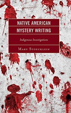portada Native American Mystery Writing: Indigenous Investigations (en Inglés)