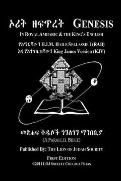 portada Genesis In Amharic and English (Side by Side): The First Book Of Moses The Amharic Torah Diglot (en Inglés)