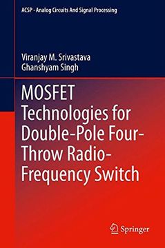 portada Mosfet Technologies for Double-Pole Four-Throw Radio-Frequency Switch (Analog Circuits and Signal Processing)