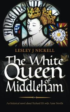portada The White Queen of Middleham: Volume 1 (The Sprigs of Bloom)