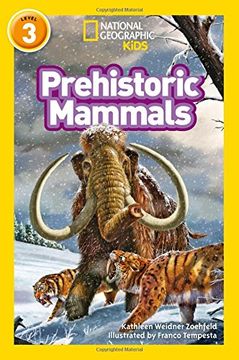portada Prehistoric Mammals: Level 3 (National Geographic Readers) 