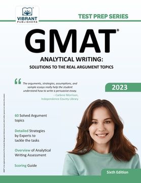 portada GMAT Analytical Writing: Solutions to the Real Argument Topics: 6th Edition