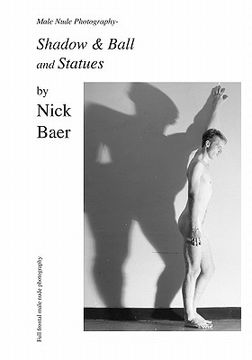 portada Male Nude Photography- Ball & Shadow and Statues