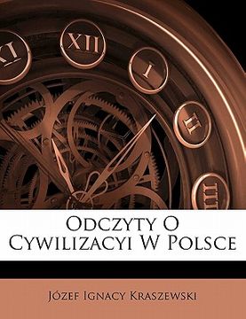 portada Odczyty O Cywilizacyi W Polsce (in Polaco)