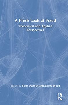 portada A Fresh Look at Fraud: Theoretical and Applied Perspectives (en Inglés)