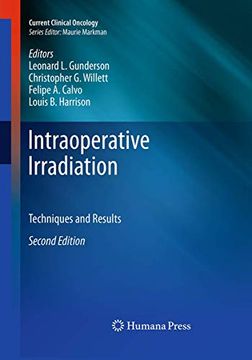 portada Intraoperative Irradiation: Techniques and Results (Current Clinical Oncology) (en Inglés)
