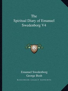 portada the spiritual diary of emanuel swedenborg v4 (en Inglés)