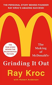 portada Grinding it Out: The Making of Mcdonalds (en Inglés)