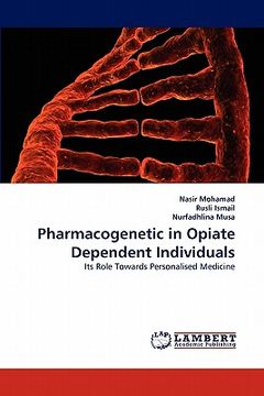 portada pharmacogenetic in opiate dependent individuals (en Inglés)