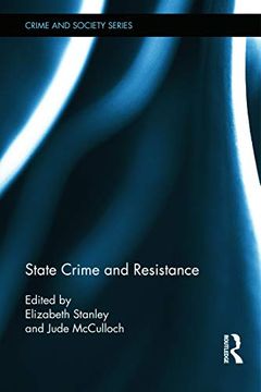 portada State Crime and Resistance (Routledge Studies in Crime and Society) (en Inglés)