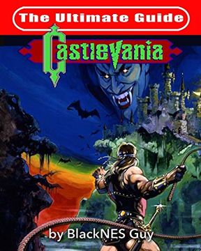 portada Nes Classic: The Ultimate Guide to Castlevania (en Inglés)
