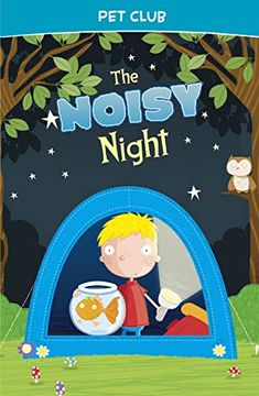 portada The Noisy Night: A pet Club Story (in English)