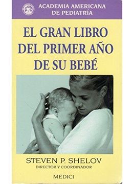 portada El Gran Libro del Primer año de su Bebe (in Spanish)