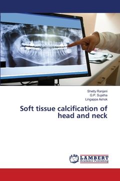 portada Soft tissue calcification of head and neck (en Inglés)