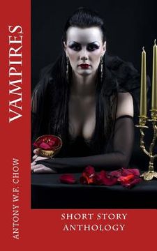 portada Vampires: Short Story Anthology (en Inglés)