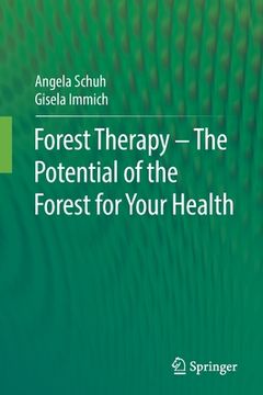 portada Forest Therapy - The Potential of the Forest for Your Health (en Inglés)