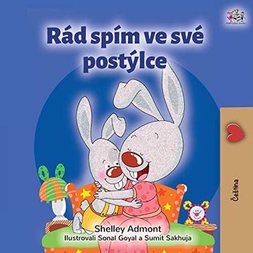 portada I Love to Sleep in my own bed (Czech Children'S Book) (Czech Bedtime Collection) (en Checo)