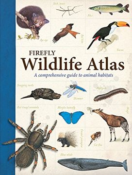 portada Firefly Wildlife Atlas: A Comprehensive Guide to Animal Habitats