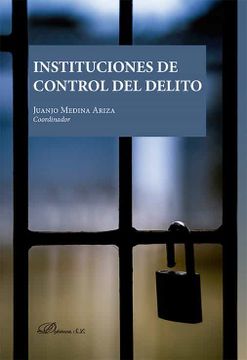 portada Instituciones de Control del Delito (in Spanish)