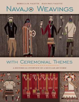 portada Navajo Weavings With Ceremonial Themes: A Historical Overview of a Secular art Form