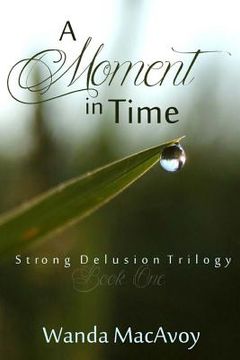 portada A Moment in Time (en Inglés)