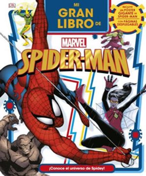 portada Mi Gran Libro de Spiderman. Marvel