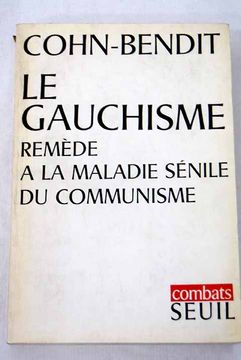portada Le gauchisme: remede a maladie sénile du communisme