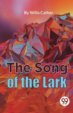 portada The Song Of The Lark (in English)