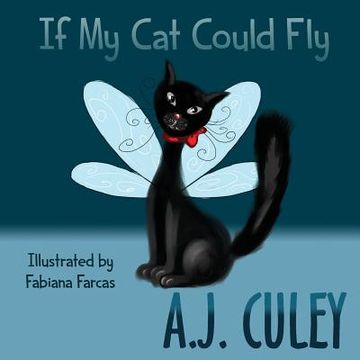 portada If My Cat Could Fly (en Inglés)