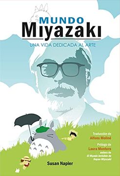 portada Mundo Miyazaki: Una Vida Dedicada al Arte (in Spanish)
