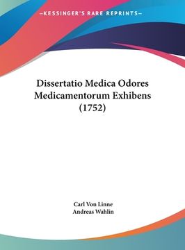 portada Dissertatio Medica Odores Medicamentorum Exhibens (1752) (en Latin)